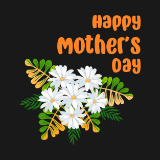 Happy Mother’s Day T-Shirt