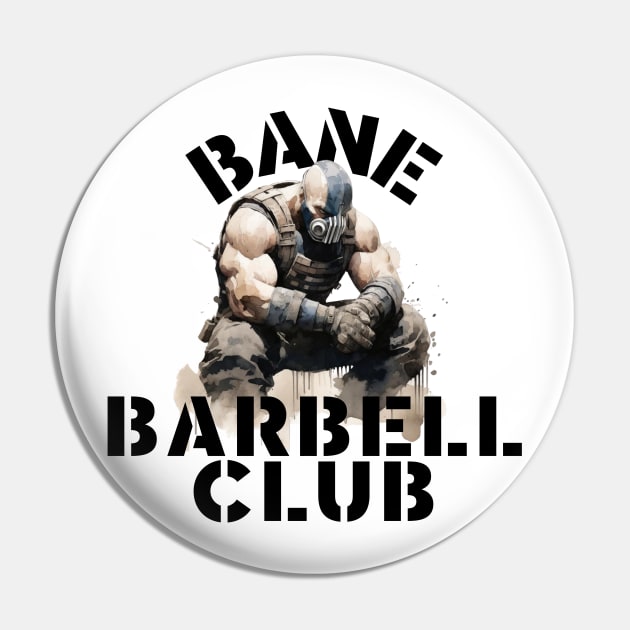 Bane Barbell Club Pin by ScottLeechShirts