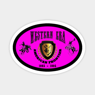 Western Era aka American Frontier - Pink, Black and Gold Magnet