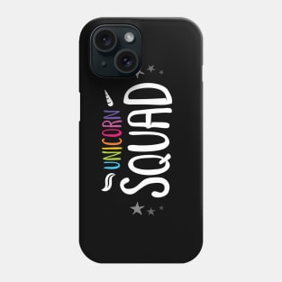 Unicorn Squad Phone Case