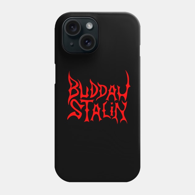 Buddah Stalin Phone Case by LordNeckbeard