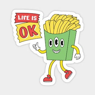 Life is Ok Magnet