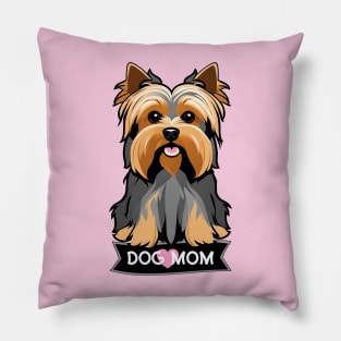 Yorkshire Terrier Dog Mom Design For Yorkie Moms Pillow