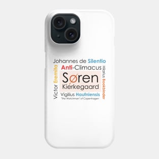 Soren Kierkegaard Pseudonyms Phone Case