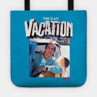 This is my VACATION shirt! Tote