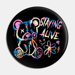 STAYING ALIVE Pin