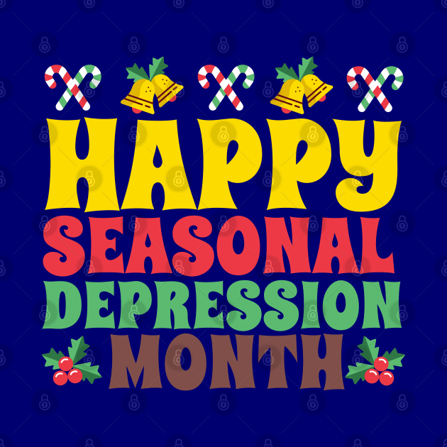 Happy Seasonal Depression Month Stressful Christmas by screamingfool