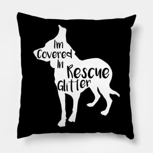 Covered in Rescue Glitter Dog Hair Pillow