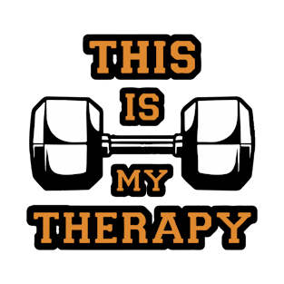 This Is My Therapy T-Shirt