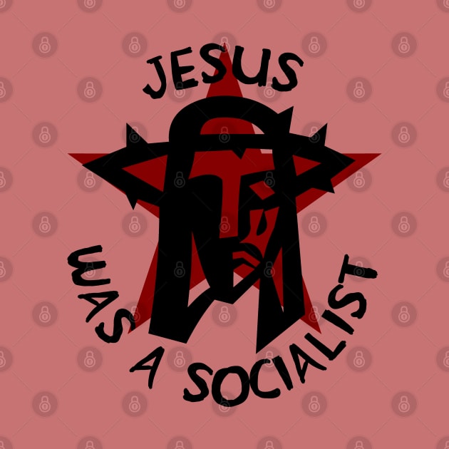 Jesus Was A Socialist Red Star - Liberation Theology, Radical Christianity, Socialism, Leftist, Social Justice by SpaceDogLaika