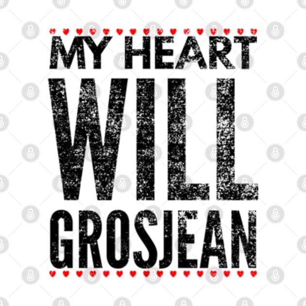 My Heart Will Grosjean 02 by Worldengine