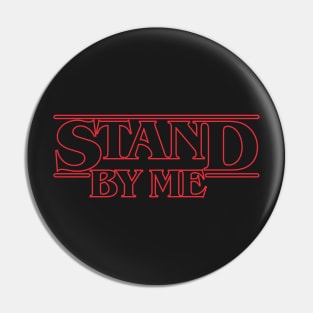 Stand Stranger Pin