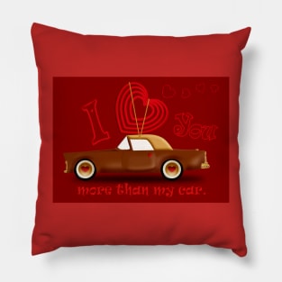 I love you more than my car - Red Pillow