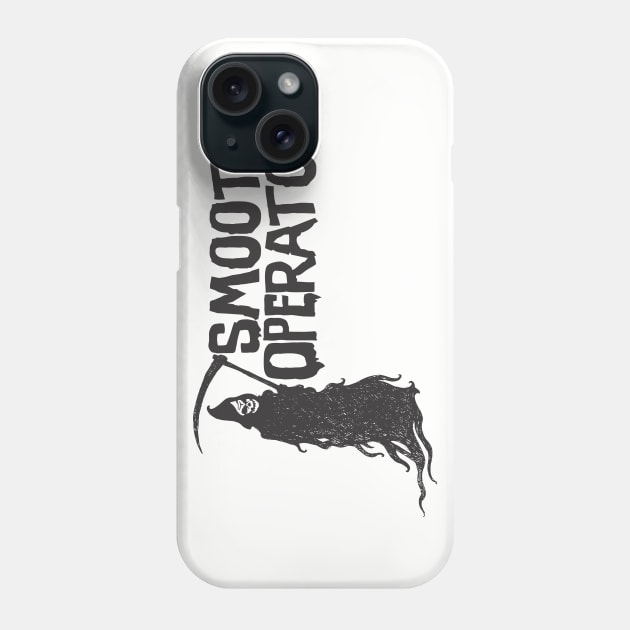 Smooth Operator Phone Case by ZombieNinjas