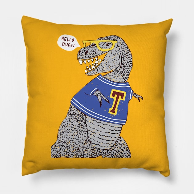 Hello Dude Pillow by TomCage