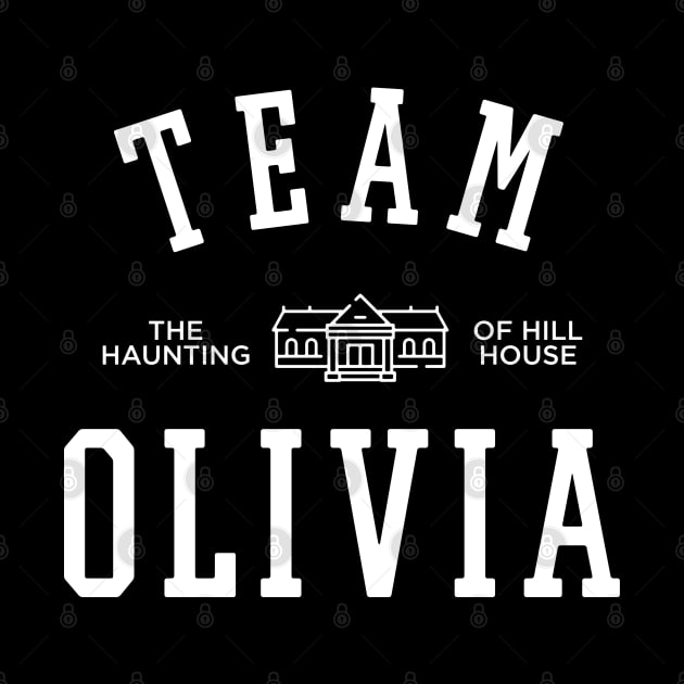 TEAM OLIVIA THE HAUNTING OF HILL HOUSE by localfandoms