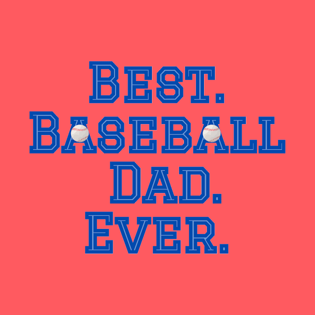 Best Baseball Dad by College Mascot Designs