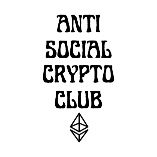 ANTI SOCIAL CRYPTO CLUB T-Shirt