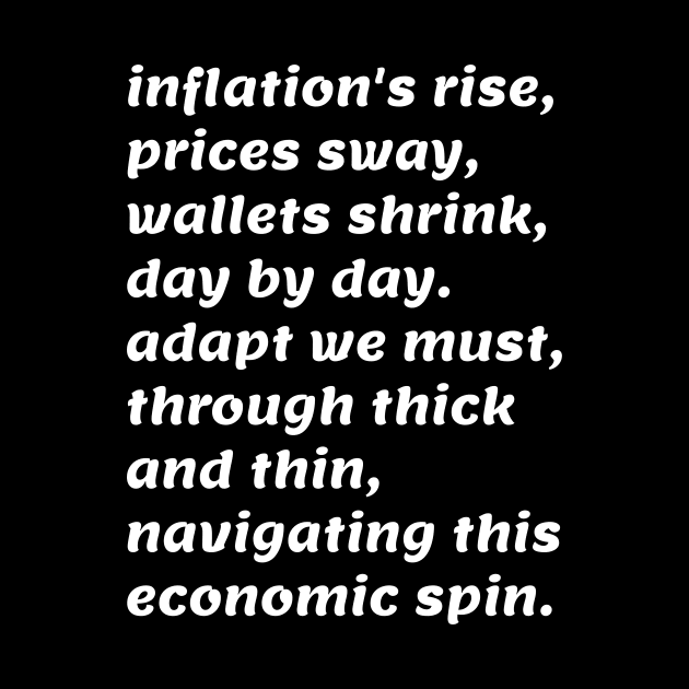 Inflation poem by miamia