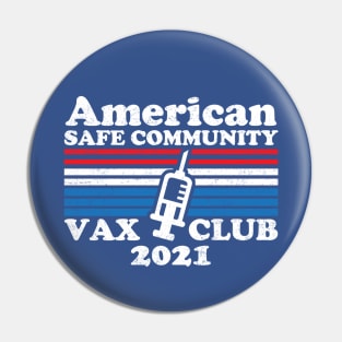 Vaccine Club USA Pin