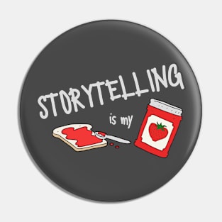 Storytelling is my jam! Pin