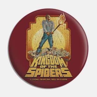 Kingdom of the Spiders 1977 Pin