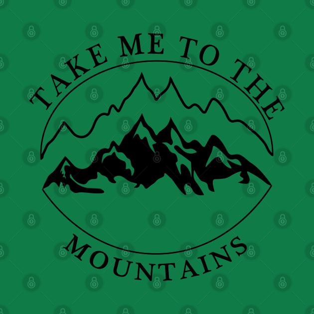 TAKE ME TO THE MOUNTAINS by Sunshineisinmysoul