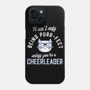 Cheerleader Cat Lover Gifts - It ain't easy being Purr Fect Phone Case