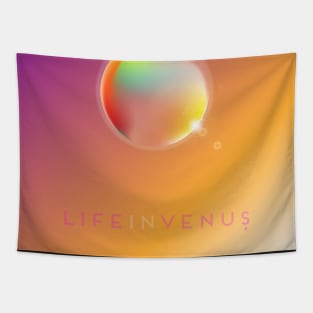 Life in Venus? Tapestry