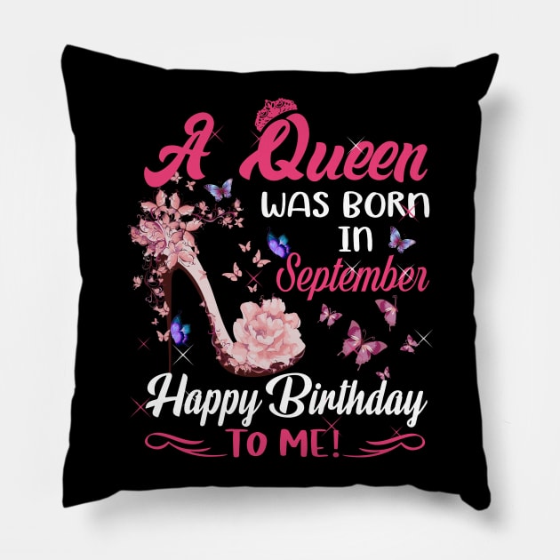 Womens A Queen Was Born In september Happy Birthday To Me Pillow by HomerNewbergereq