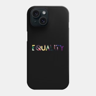 Equality Phone Case