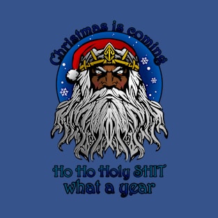 christmas is coming T-Shirt