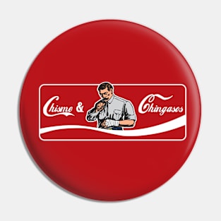 chisme & chingasos Pin