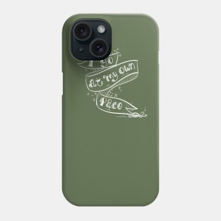 I Go at My Own Pace Phone Case