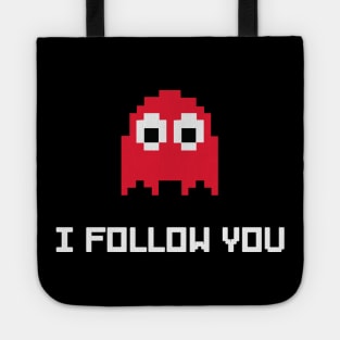 I FOLLOW YOU Tote