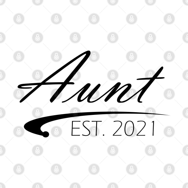 Aunt Est. 2021 by KC Happy Shop