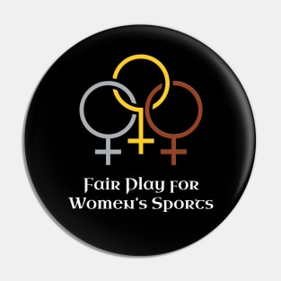 Fair Play for Women’s Sports Pin