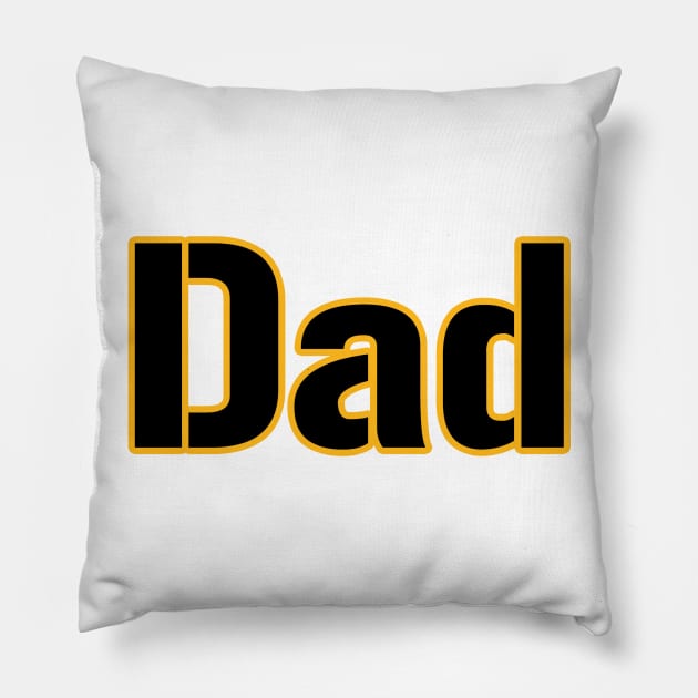 Pittsburgh DAD! Pillow by OffesniveLine