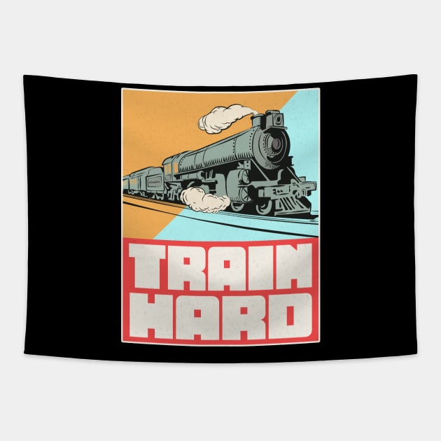 Train Hard Railroad Tapestry by Foxxy Merch
