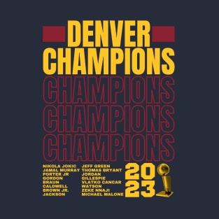 Denver Nuggets Champions 2023 T-Shirt