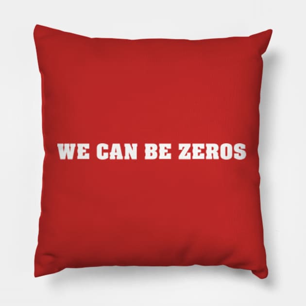 We Can Be Zeros - Braelon Allen Pillow by jordan5L