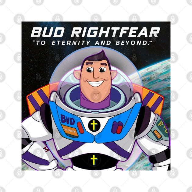 Bud Rightfear - Joy Story’s Space Ranger by Reformed Fire