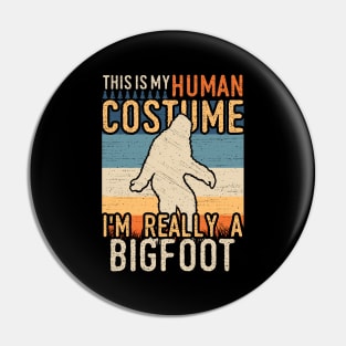 Retro Bigfoot Quote Pin