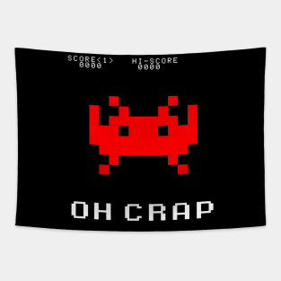 Space Invader Oh Crap design Tapestry