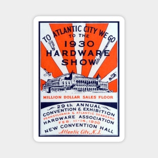 1930 Atlantic City Hardware Show Magnet