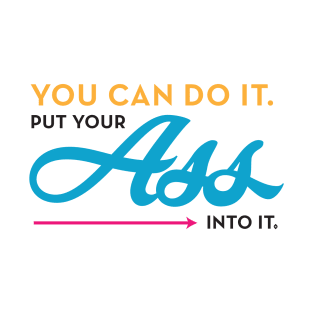 You Can Do It T-Shirt