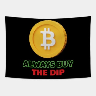 Bitcoin Buy The Dip Hodl Tapestry