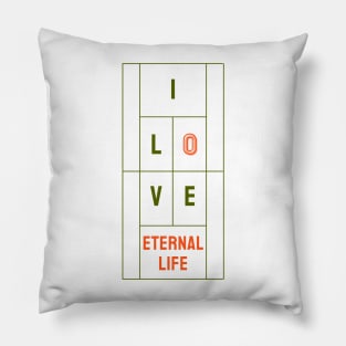 Eternal Life Pillow