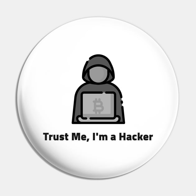 Trust me, I'm a Hacker Pin by leo-jess