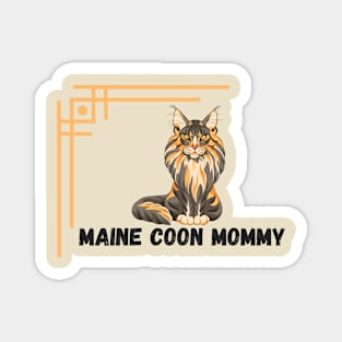 Maine coon mom Magnet
